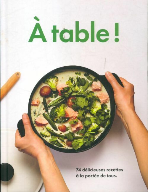 A table - Collectif - Livre