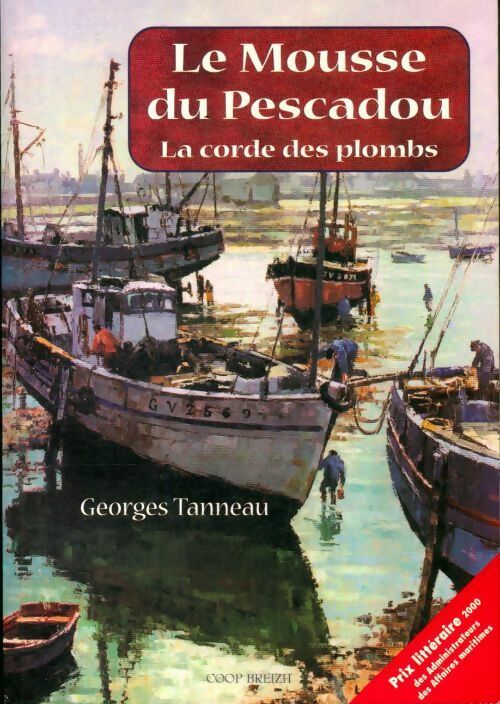 Le mousse du Pescadou - Georges Tanneau - Livre