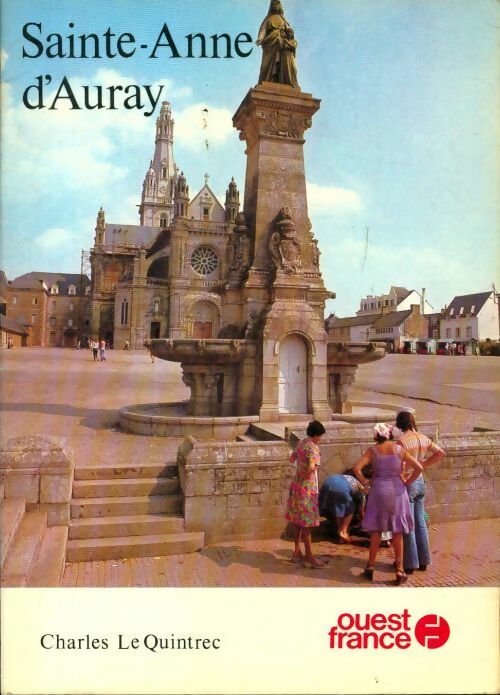 Sainte-Anne d'Auray - Charles Le Quintrec - Livre