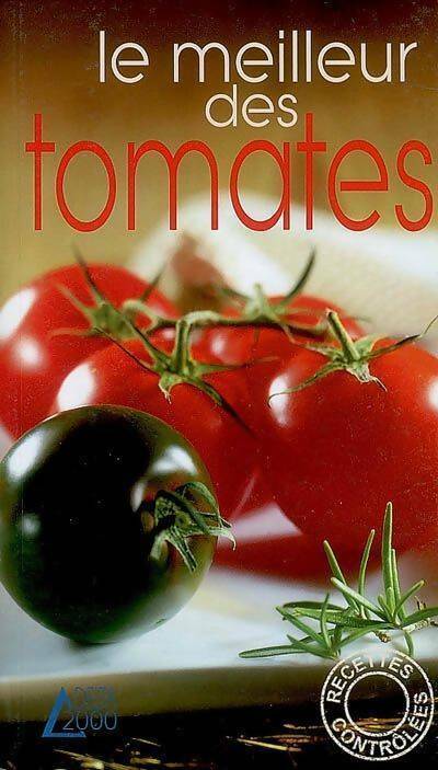 Le meilleur des tomates - Rebecca Chanteloup - Livre