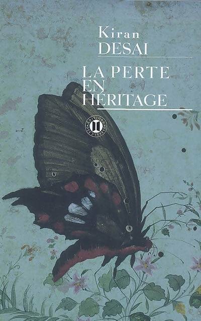La perte en héritage - Kiran Desai - Livre