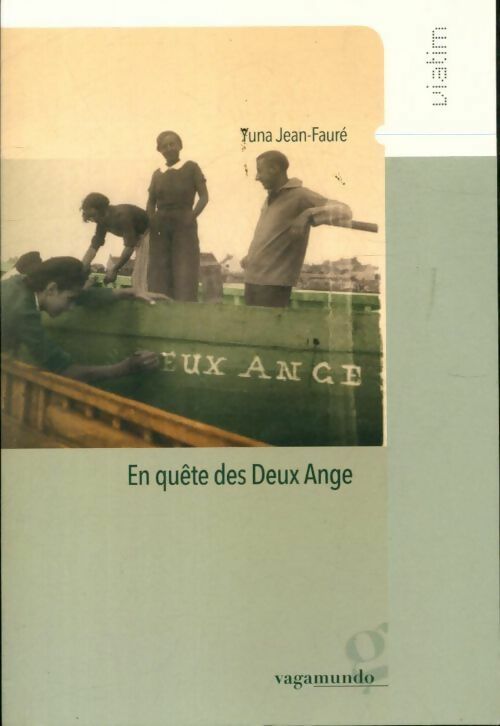 En quête des Deux Ange - Yuna Jean-Faure - Livre