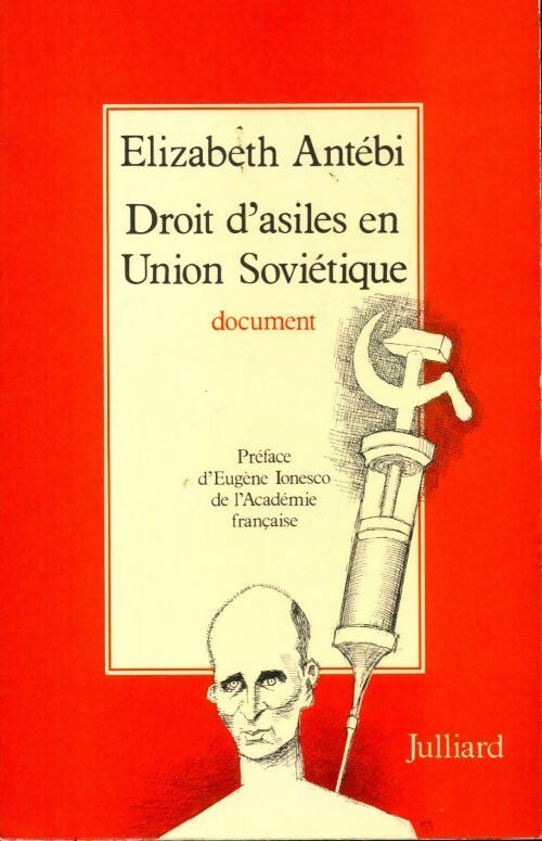 Droit d'asiles en Union Soviétique - Elizabeth Antébi - Livre