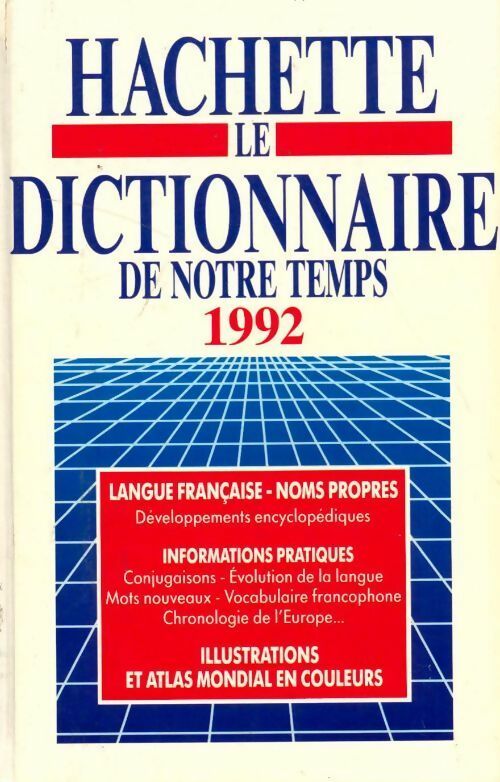 Le dictionnaire de notre temps 1992 - Collectif - Livre