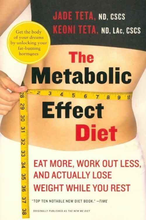 The metabolic effect diet - Jade Teta - Livre