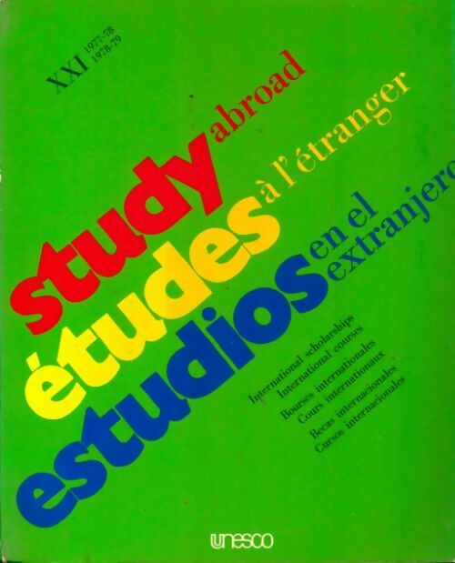 Study abroad. International scholarships international courses - Collectif - Livre