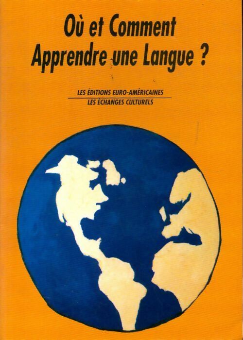 Où et comment apprendre une langue ? - Collectif - Livre
