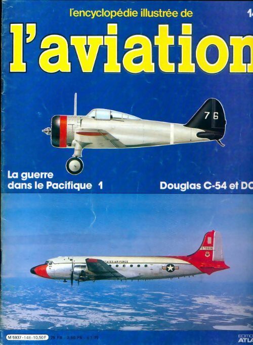 L'encyclopédie illustrée de l'aviation n°148 : Douglas C-54 et DC-4 - Collectif - Livre