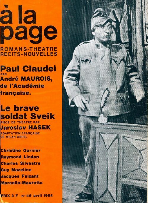 A la page n°46 : Paul Claudel / Le bras soldat Sveik - Collectif - Livre