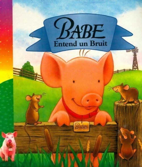 Babe entend un bruit - Collectif - Livre