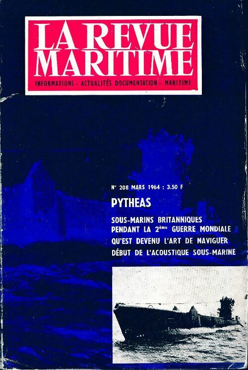 La revue maritime n°208 : Pytheas - Collectif - Livre