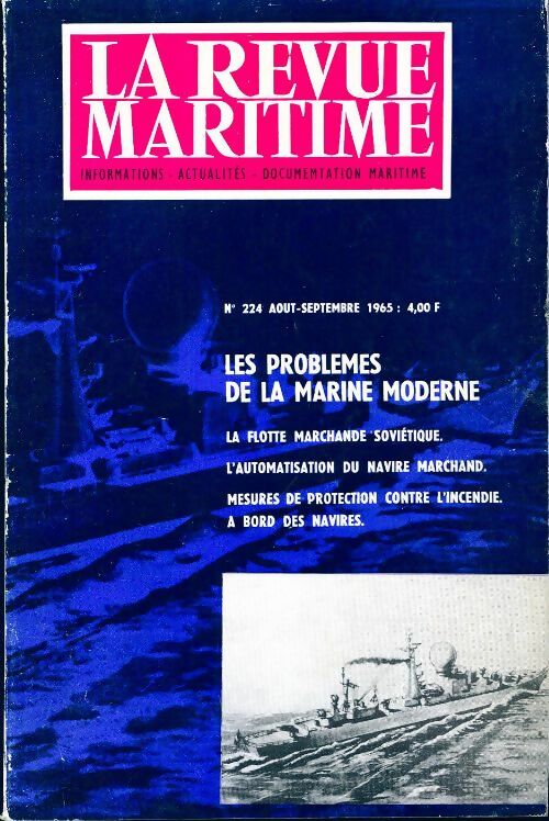 La revue maritime n°224 : Les problèmes de la marine moderne - Collectif - Livre