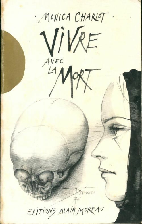 Vivre avec la mort - Monica Charlot - Livre