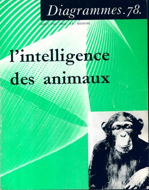 Diagrammes n°78 : L'intelligence des animaux - Collectif - Livre