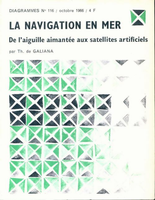 Diagrammes n°116 : La navigation en mer - Collectif - Livre