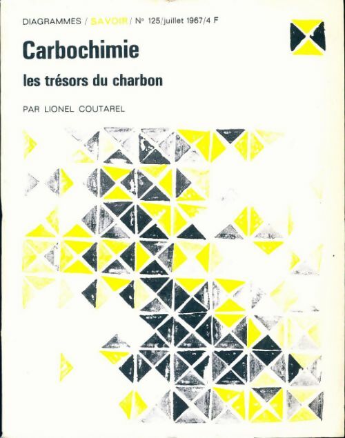Diagrammes n°125 : Carbochimie - Collectif - Livre