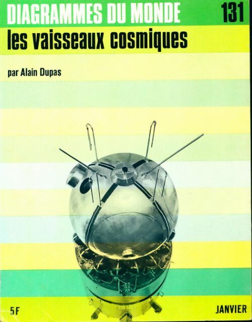 Diagrammes n°131 : Les vaisseaux cosmiques - Collectif - Livre