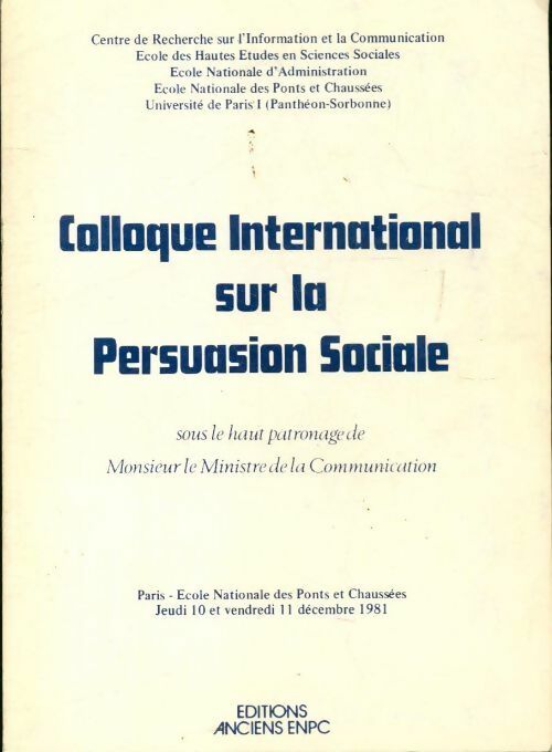 Colloque international sur la persuasion sociale - Collectif - Livre