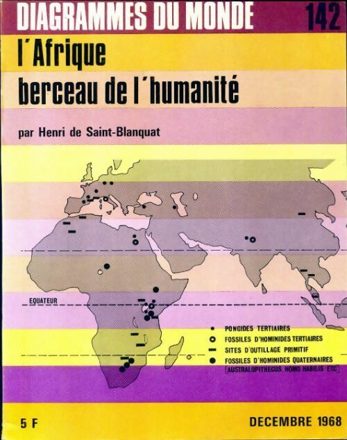 Diagramme n°142 : L'Afrique berceau de l'humanité - Henri De Saint-Blanquat - Livre