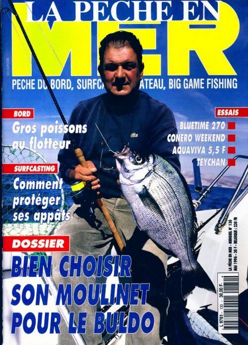 La pêche en mer n°130 : Bien choisir son moulinet pour le buldo - Collectif - Livre