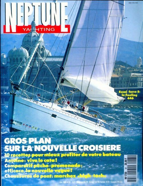 Neptune-yachting n°61 : Gros plan sur la nouvelle croisière - Collectif - Livre