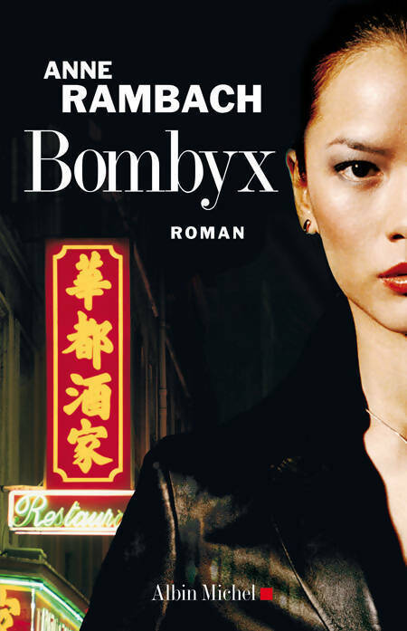 Bombyx - Anne Rambach - Livre