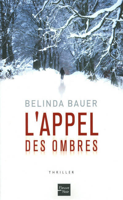 L'appel des ombres - Belinda Bauer - Livre