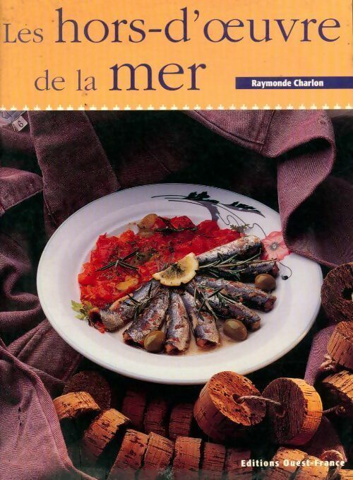Les hors-d'oeuvre de la mer - Raymonde Charlon - Livre
