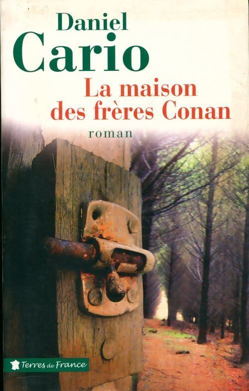 La maison des frères Conan - Daniel Cario - Livre
