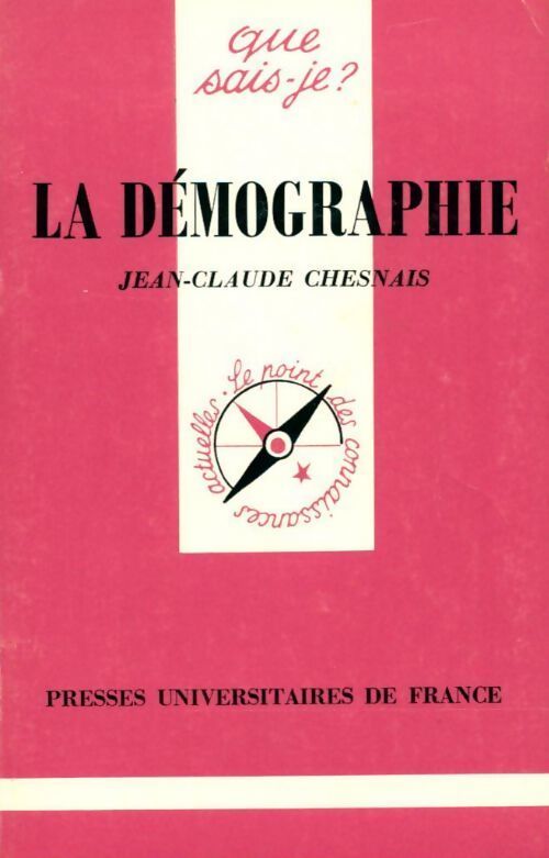 La démographie - Jean-Claude Chesnais - Livre