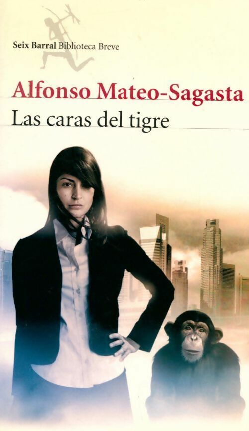 Las caras del tigre - Alfonso Mateo Sagasta - Livre