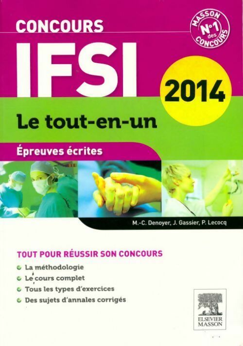 Concours IFSI Épreuves écrites le tout-en-un 2014 - Collectif - Livre