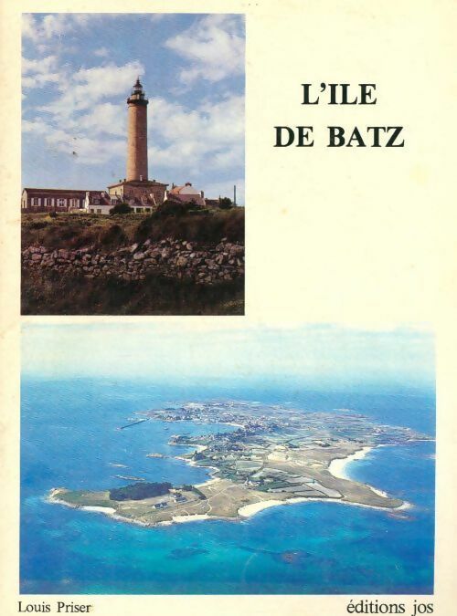 L'Île de Batz - Louis Priser - Livre