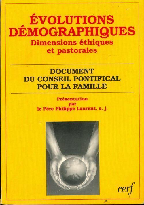 Évolutions démographiques. Dimensions éthiques et pastorales - Collectif - Livre