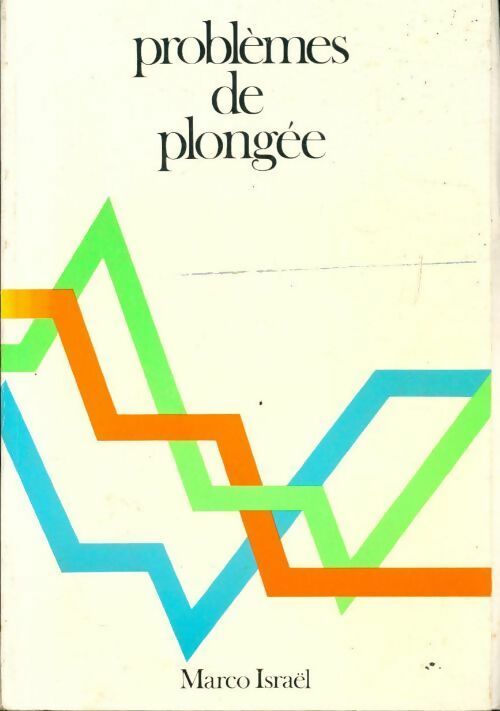 Problèmes de plongée - Marco Israël - Livre