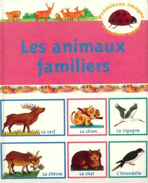 Les animaux familiers - Michèle Guidetti - Livre