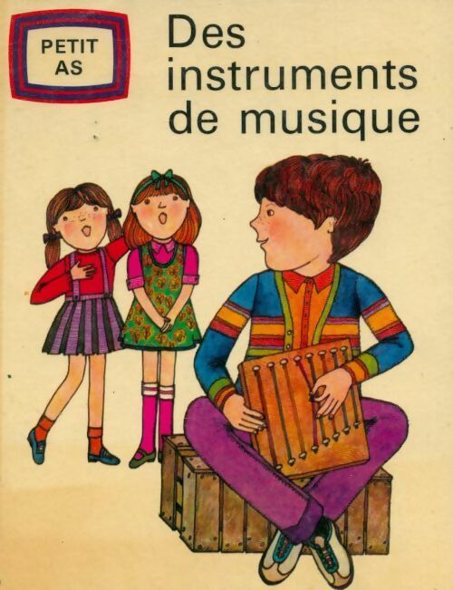 Des instruments de musique - Collectif - Livre