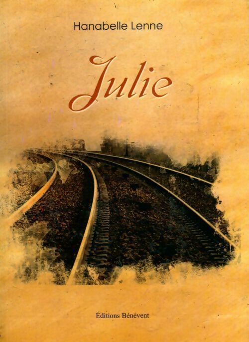 Julie - Hanabelle Lenne - Livre