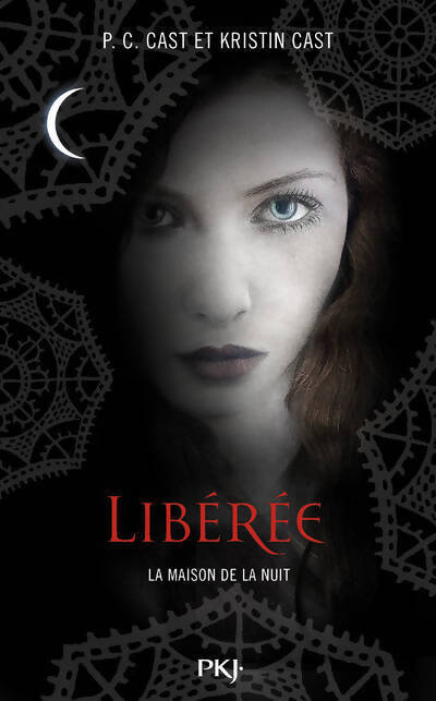 La maison de la nuit Tome VIII : Libérée - Kristin Cast - Livre