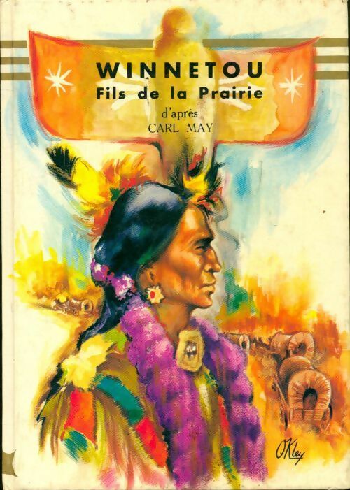 Winnetou - fils de la prairie - Carl May - Livre