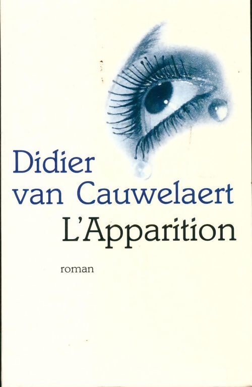 L'apparition - Didier Van Cauwelaert - Livre