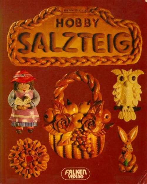 Hobby salzteig - Isolde Kiskalt - Livre
