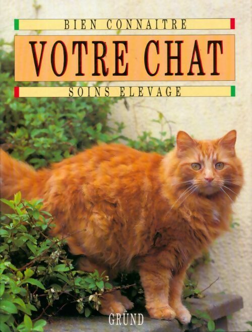 Bien connaitre votre chat - Morag Kerr - Livre