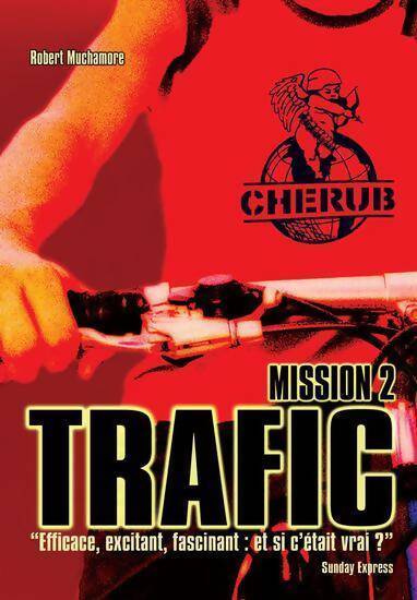 Cherub Tome II : Trafic - Robert Muchamore - Livre