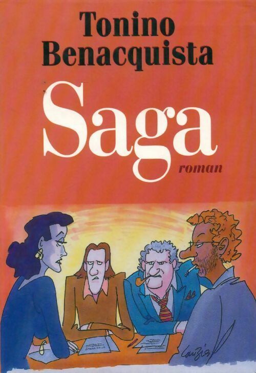 Saga - Tonino Benacquista - Livre