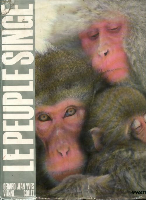 Le Peuple singe - Gérard Vienne - Livre