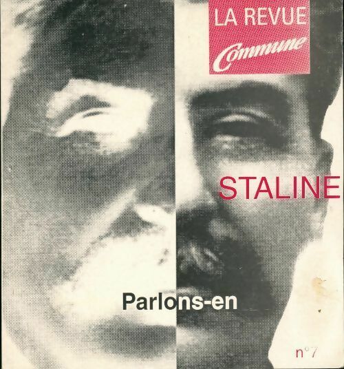 La revue Commune n°7 : Staline - Collectif - Livre