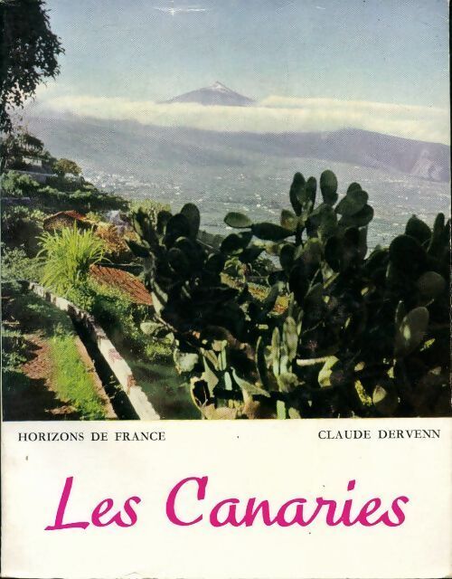 Les Canaries - Claude Dervenn - Livre