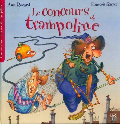 Le concours de trampoline - Ann Rocard - Livre
