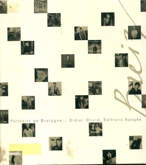 Portraits de Bretagne - Didier Olivré - Livre